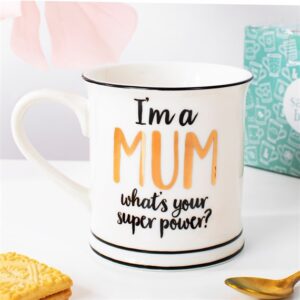 Mug Mum superpower