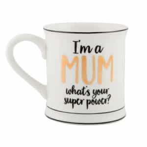 Mug Mum superpower