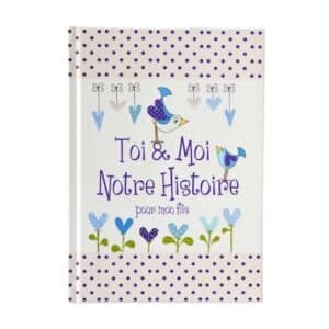 Toi & Moi, Notre Histoire - Pour mon fils