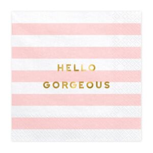 Serviettes hello gorgeous rose