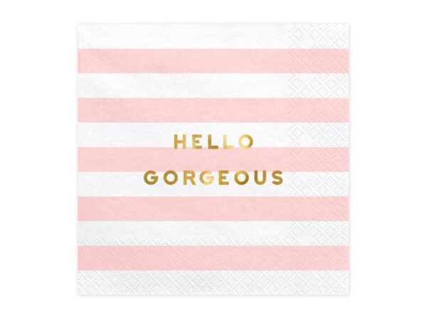 Serviettes hello gorgeous rose